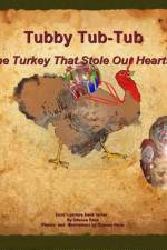Tubby Tub-Tub The Turkey That Stole Our Hearts! af Osanna Rosa
