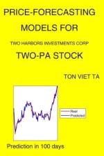 Price-Forecasting Models for Two Harbors Investments Corp TWO-PA Stock af Ton Viet Ta