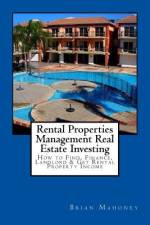 Rental Properties Management Real Estate Investing af Brian Mahoney