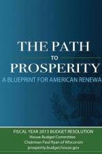 The Path to Prosperity af Paul Ryan