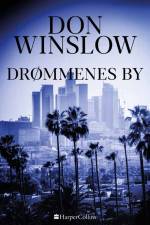 Drømmenes by af Don Winslow