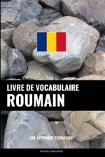 Livre de vocabulaire roumain af Pinhok Languages