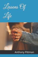 Lessons Of Life af Anthony Pittman
