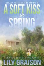 A Soft Kiss in Spring af Lily Graison