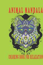 animal mandala coloring book relaxation af Oussama Zinaoui