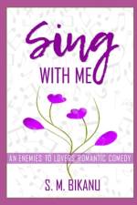 Sing With Me af S M Bikanu