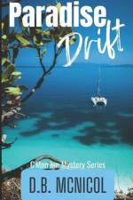 Paradise Drift af Donna B McNicol