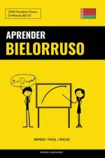 Aprender Bielorruso - Rápido / Fácil / Eficaz af Pinhok Languages
