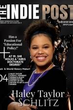 The Indie Post Haley Taylor Schlitz February 20, 203 Issue Vol 4 af Gina Sedman