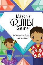 Mason's Greatest Gems af Elaheh Bos