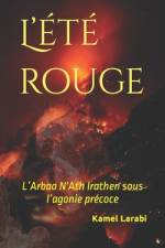 L'été rouge af Kamel Larabi