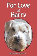 For Love of Harry af Stefanja Gardener
