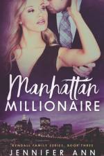 Manhattan Millionaire af Jennifer Ann