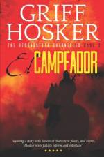 El Campeador af Griff Hosker