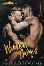 Wicked Games af Aimee Nicole Walker