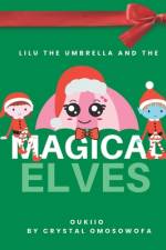 Lulu the umbrella and the magical elves af Crystal Omosowofa