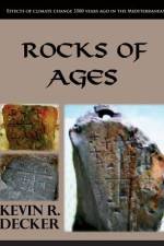Rocks of Ages af Kevin Ray Decker