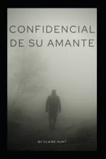 Confidencial de su amante af Claire Hunt