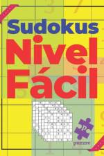 Sudokus Nivel Fácil af N T Loekman