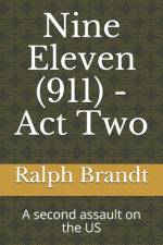 Nine Eleven (911) - Act Two af Ralph Brandt