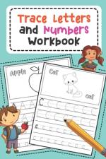 Trace Letters and Numbers Workbook af Nina Noosita