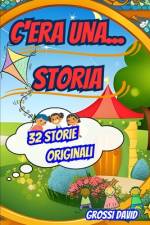 C'era una... STORIA af David Grossi