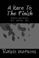 A Race To The Finish af Ralph Watkins