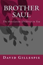 Brother Saul af David M Gillespie
