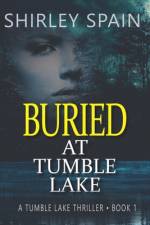 Buried at Tumble Lake af Shirley Spain