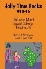 Jolly Time Books, #13-15 af Dennis E McGowan