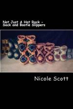 Not Just A Hat Rack - Sock and Bootie Slippers af Nicole V Scott