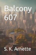 Balcony 607 af Sarah Arnette