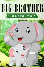 Big Brother Coloring Book af Ss Publications