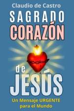Sagrado Corazón de Jesús af Claudio De Castro