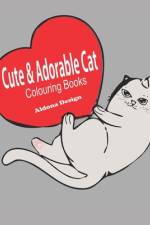 Cute & Adorable Cat Colouring Book af Aldona Design