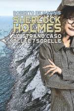 Sherlock Holmes - Lo strano caso delle 7 sorelle af Roberto de Marinis