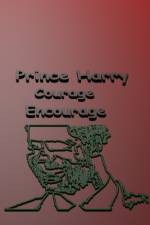 Prince Harry Courage Encourage af Shaikh Ziadul Haque