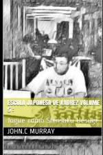 Escola Japonesa de Xadrez volume 5 af John C Murray