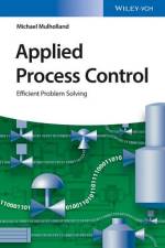 Applied Process Control af Michael Mulholland