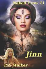 Naked Crow 11 - Jinn af Will Forest