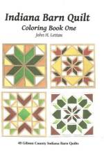 Indiana Barn Quilt Coloring Book One af John H Lettau
