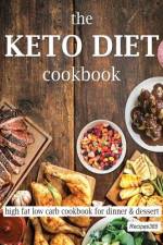 The Keto Diet Cookbook af Recipes365 Cookbooks