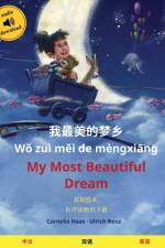 我最美的梦乡 - My Most Beautiful Dream (中文 - 英语)