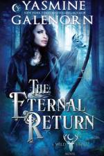 The Eternal Return af Yasmine Galenorn