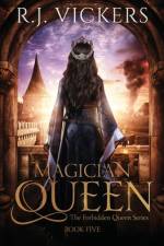 Magician Queen af R J Vickers