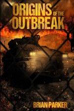 Origins of the Outbreak af Aurora Dewater