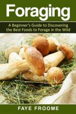 Foraging af Faye Froome