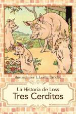La Historia de Los Tres Cerditos af L Leslie Brooke