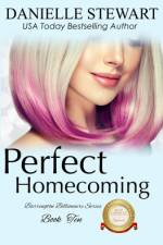 Perfect Homecoming af Danielle Stewart