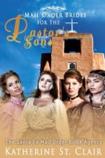 Mail Order Brides for the Pastor's Sons af Katherine St Clair